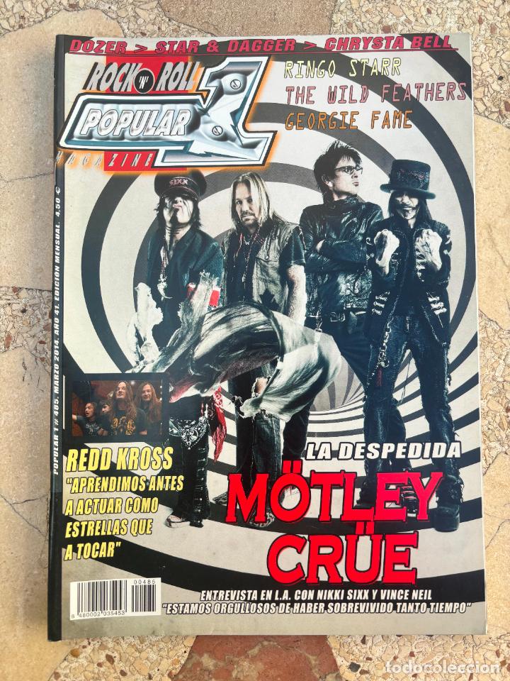 Revistas de m&uacute;sica: POPULAR 1 N&ordm; 485. MOTLEY CRUE. RINGO STARR. THE WILD FEATHERS. GEORGIE FAME. REDD KROSS.