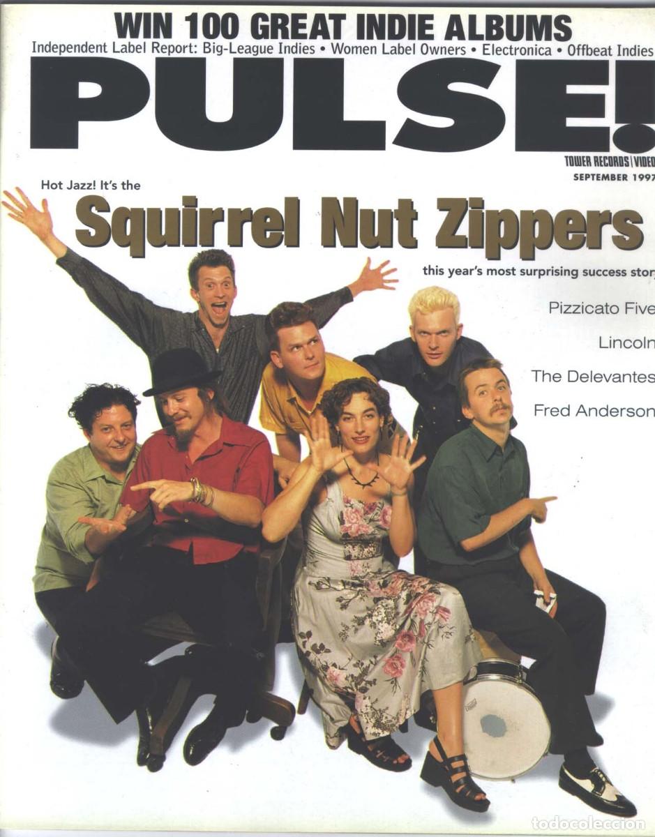 Music magazines: Squirrel Nut Zippers Pizzicato Five Revista PULSE USA 1997