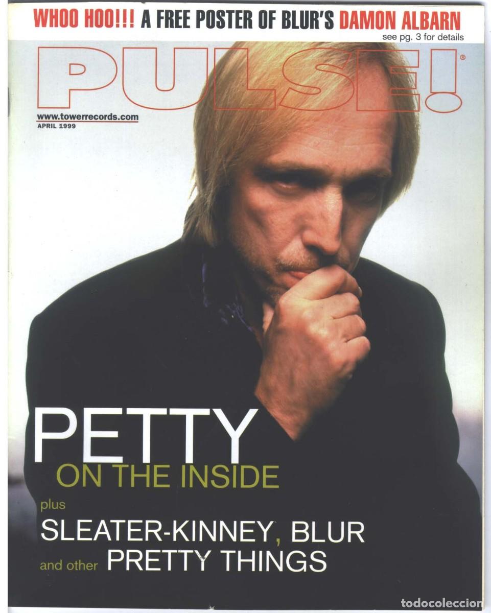 Music magazines: Tom Petty Pretty Things Revista PULSE USA 1999