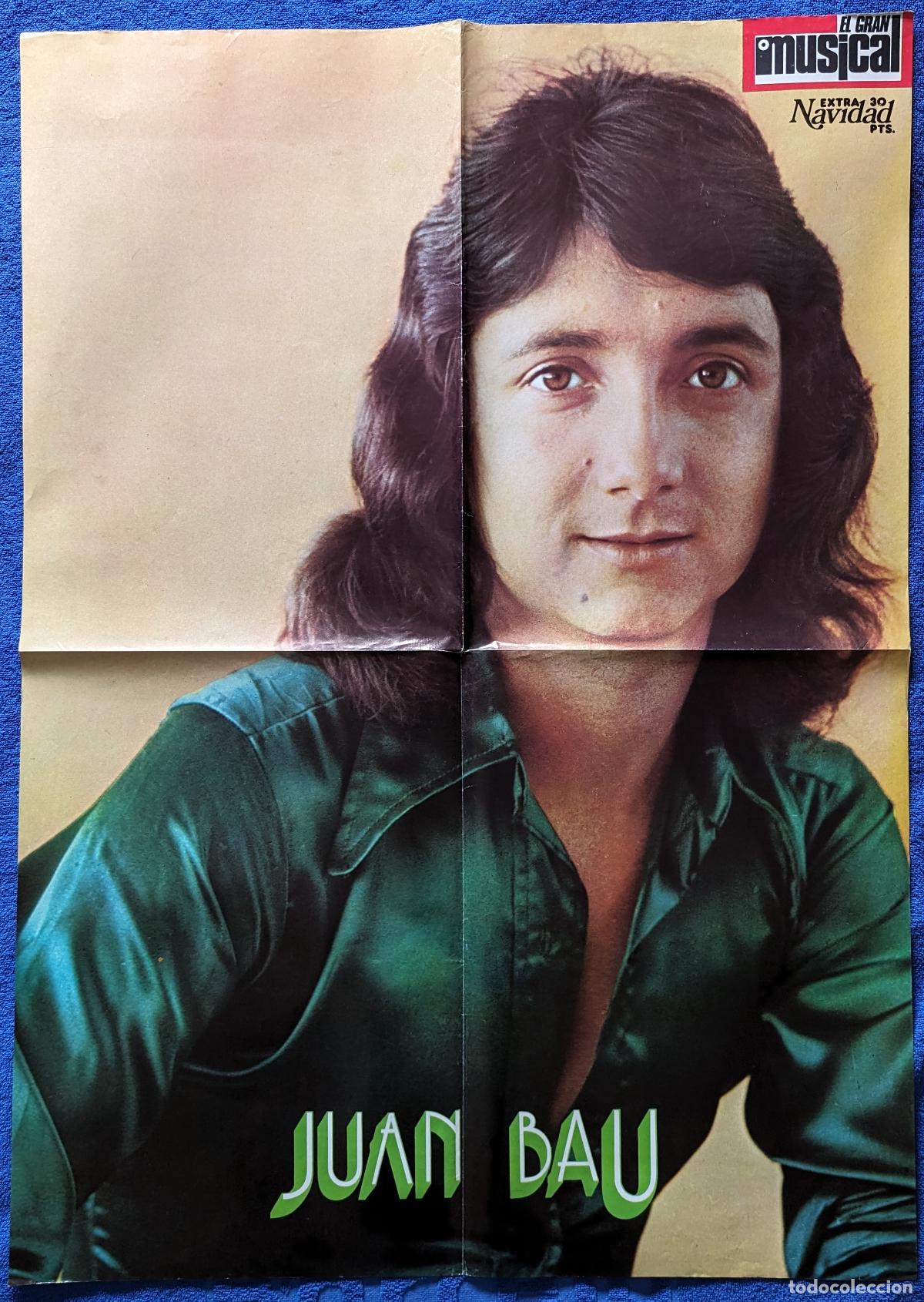 Magazines de musique: Juan Bau - Sergio y Est&iacute;baliz - El Gran Musical - Poster Gigante &iexcl;Raro!