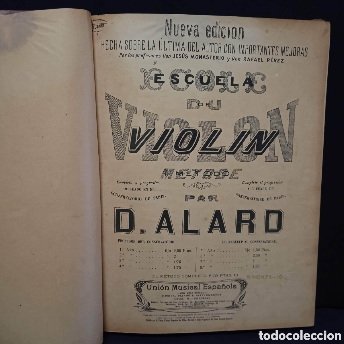 Revistas de m&uacute;sica: ESCUELA DE VIOL&Iacute;N M&Eacute;TODO COMPLETO Y PROGRESIVO DEL CONSERVATORIO DE PAR&Iacute;S POR D ALARD UNI&Oacute;N MUSICAL