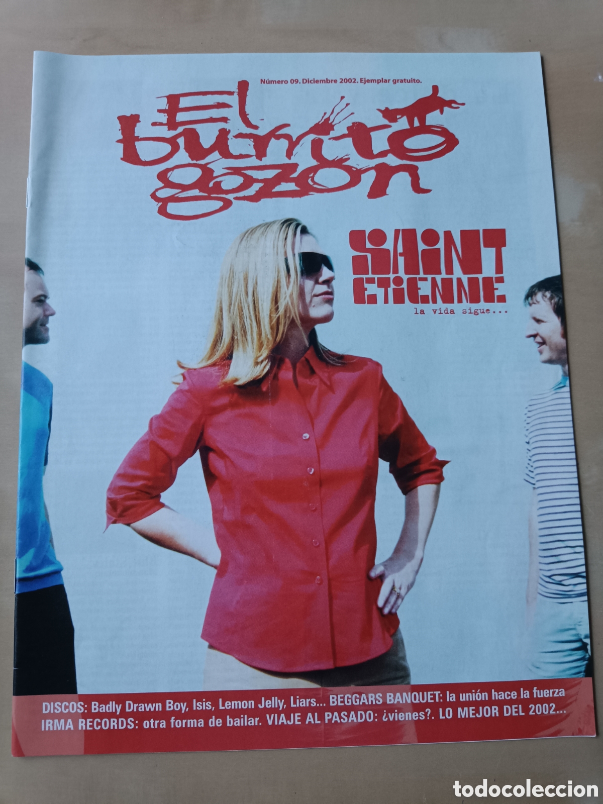 Music magazines: REVISTA EL BURRITO GOZ&Oacute;N N&deg; 09 DICIEMBRE 2002 SAINT ETIENNE PAVEMENT LOW c21