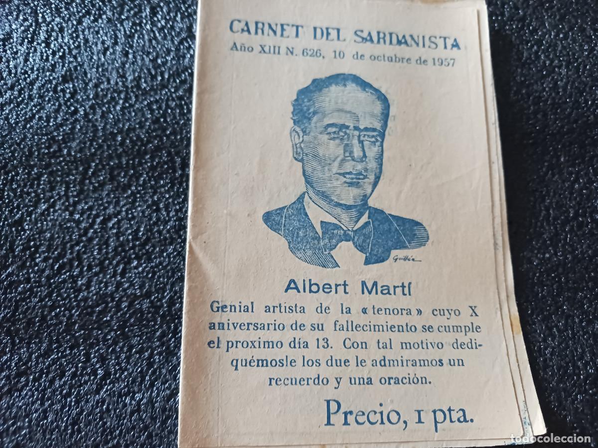 Magazines de musique: 626 carnet del sardanista, 1957, albert marti, artista de la tenora, etc.., 20 pag.
