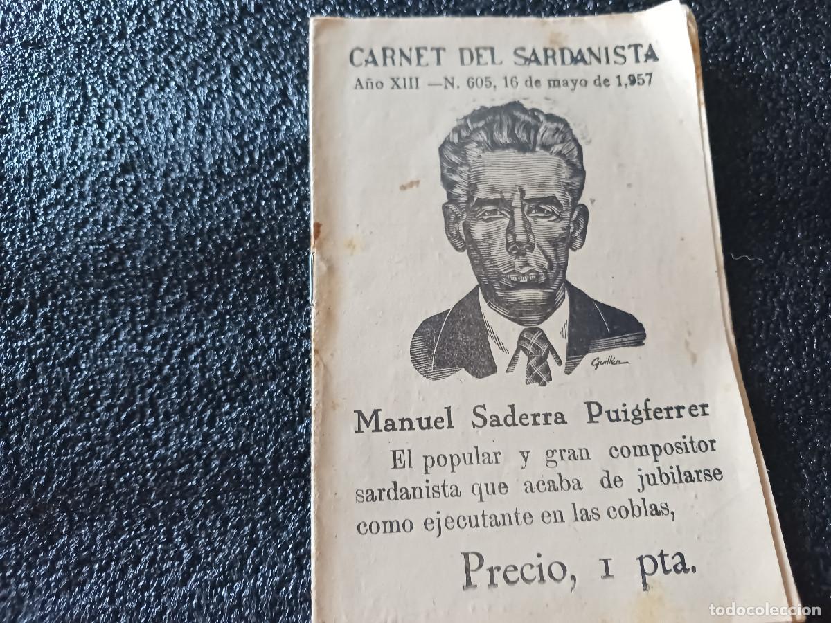 Magazines de musique: 605 carnet del sardanista, 1957, manuel saderra puigferrer, etc..., 20 pag.