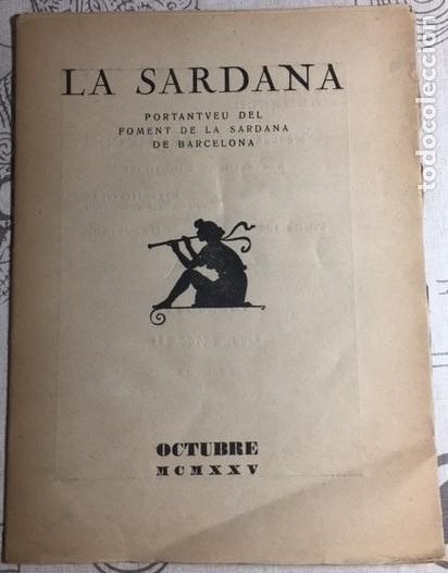 Music magazines: OCTUBRE 1925 ''LA SARDANA'' N&ordm; 10 - PORTANTVEU DEL FOMENT DE LA SARDANA DE BARCELONA
