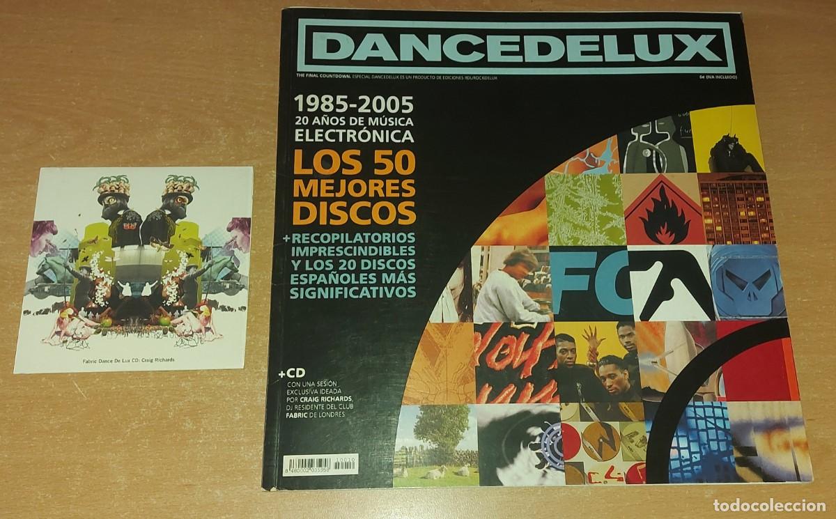 Magazines de musique: Revista DANCEDELUX 1985-2005 + CD FABRIC DANCE DE LUX CRAIG RICHARDS