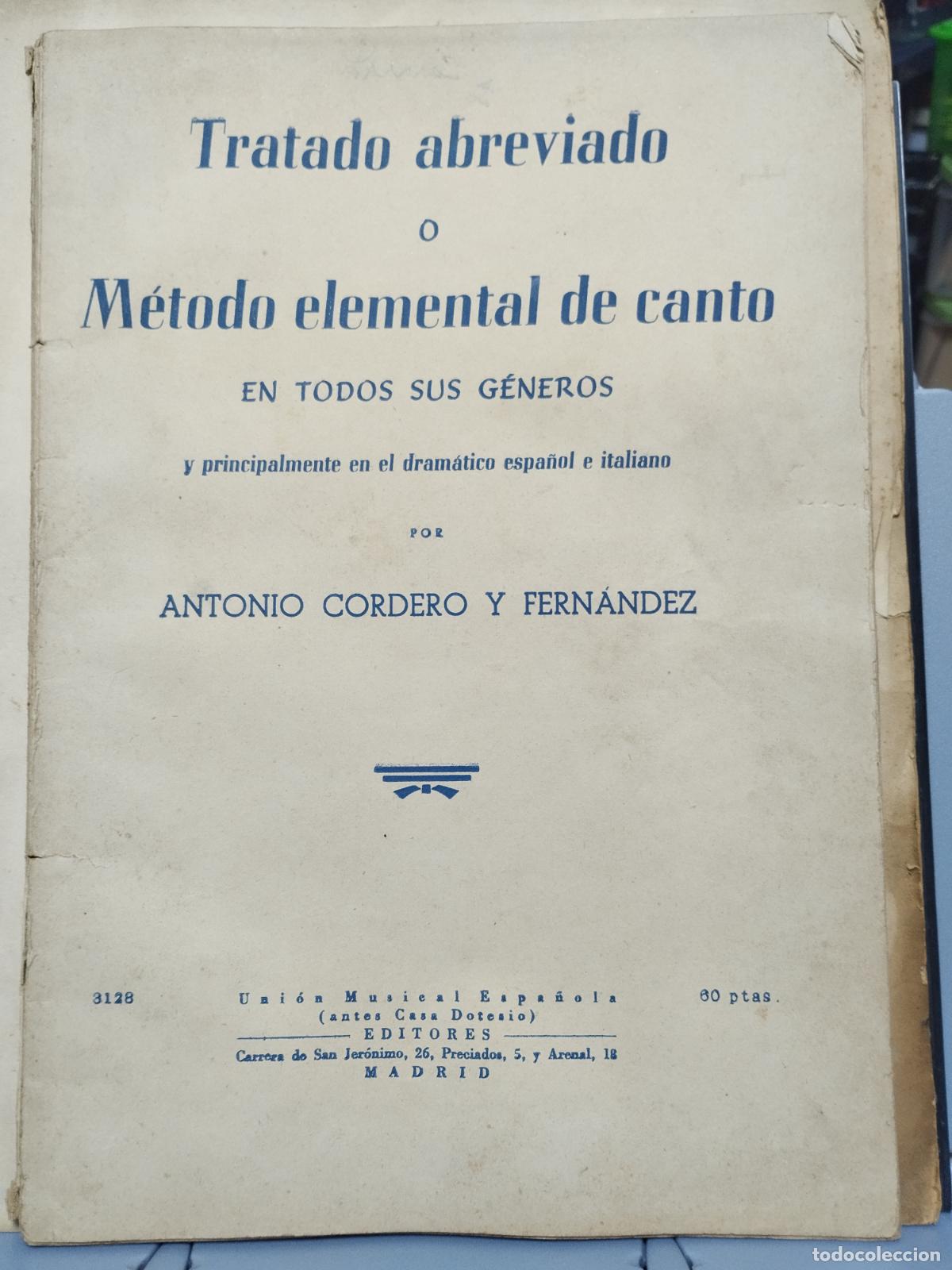 Magazines de musique: TRATADO ABREVIADO O METODO ELEMENTAL DE CANTO..... VER DESCRIPCI&Oacute;N COMPLETA.