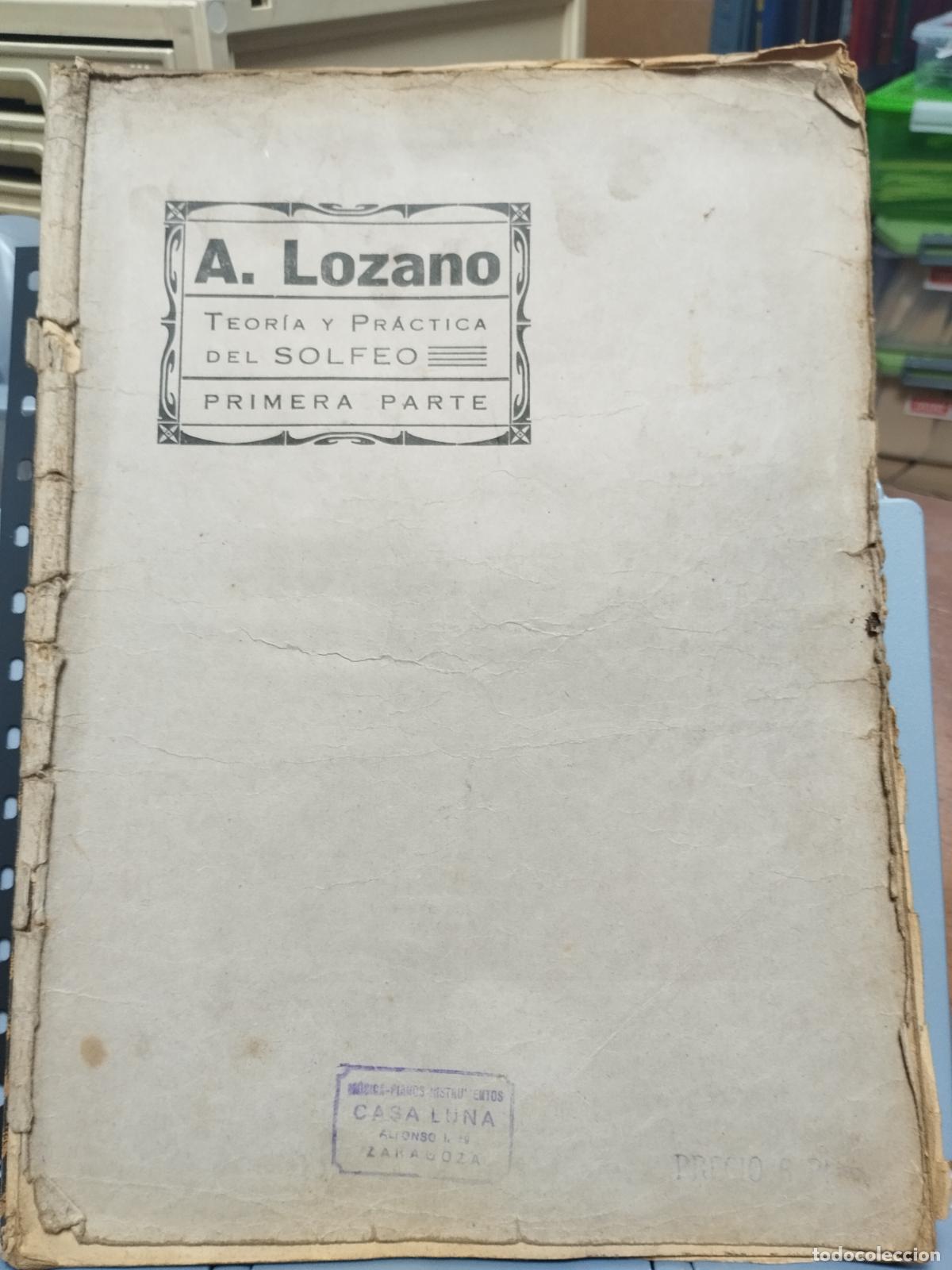 Magazines de musique: TEORIA Y PRACTICA DEL SOLFEO. 3 TOMOS. por A. LOZANO