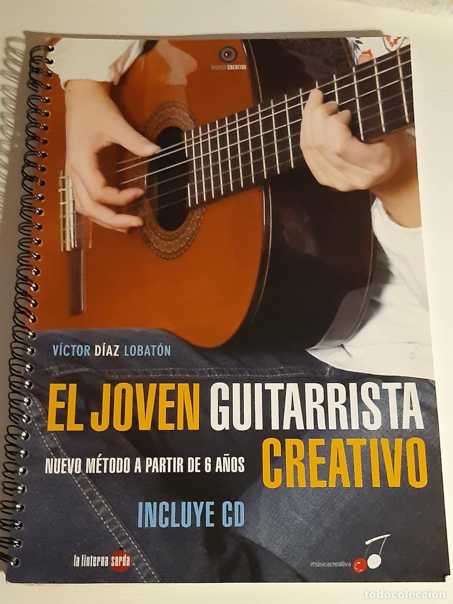 Music magazines: El joven guitarrista creativo incluye cd Victor Diaz Lobaton guitarra musica creativa