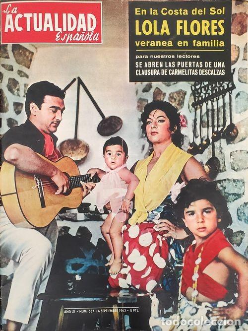Magazines de musique: REVISTA ACTUALIDAD ESPA&Ntilde;OLA 557 - PORTADA LOLA FLORES EL PESCAILLA Y FAMILIA - CAJA 10
