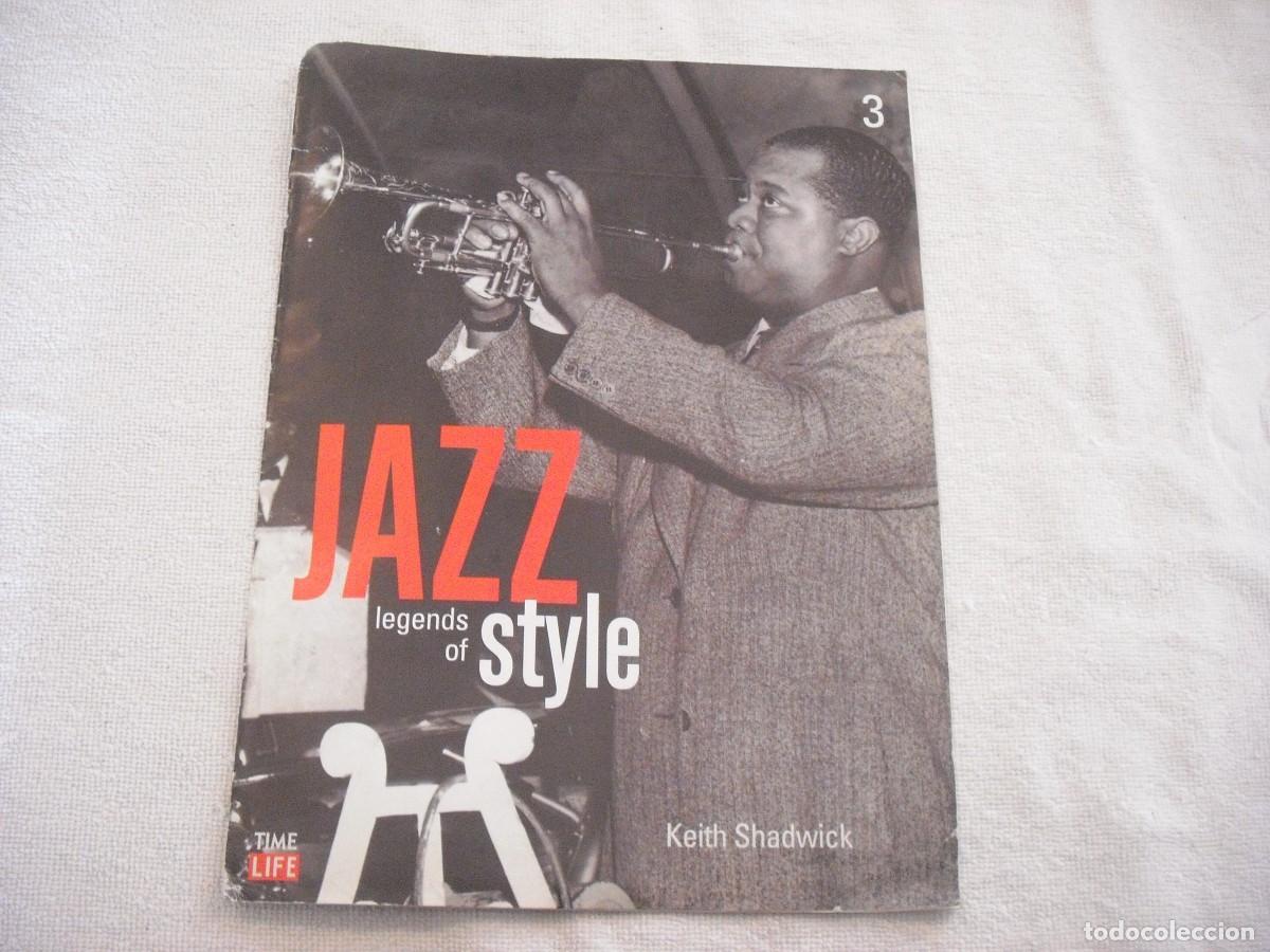 Magazines de musique: JAZZ LEGENDS OF STYLE. KEITH SHADWICK , FASCICULO 3