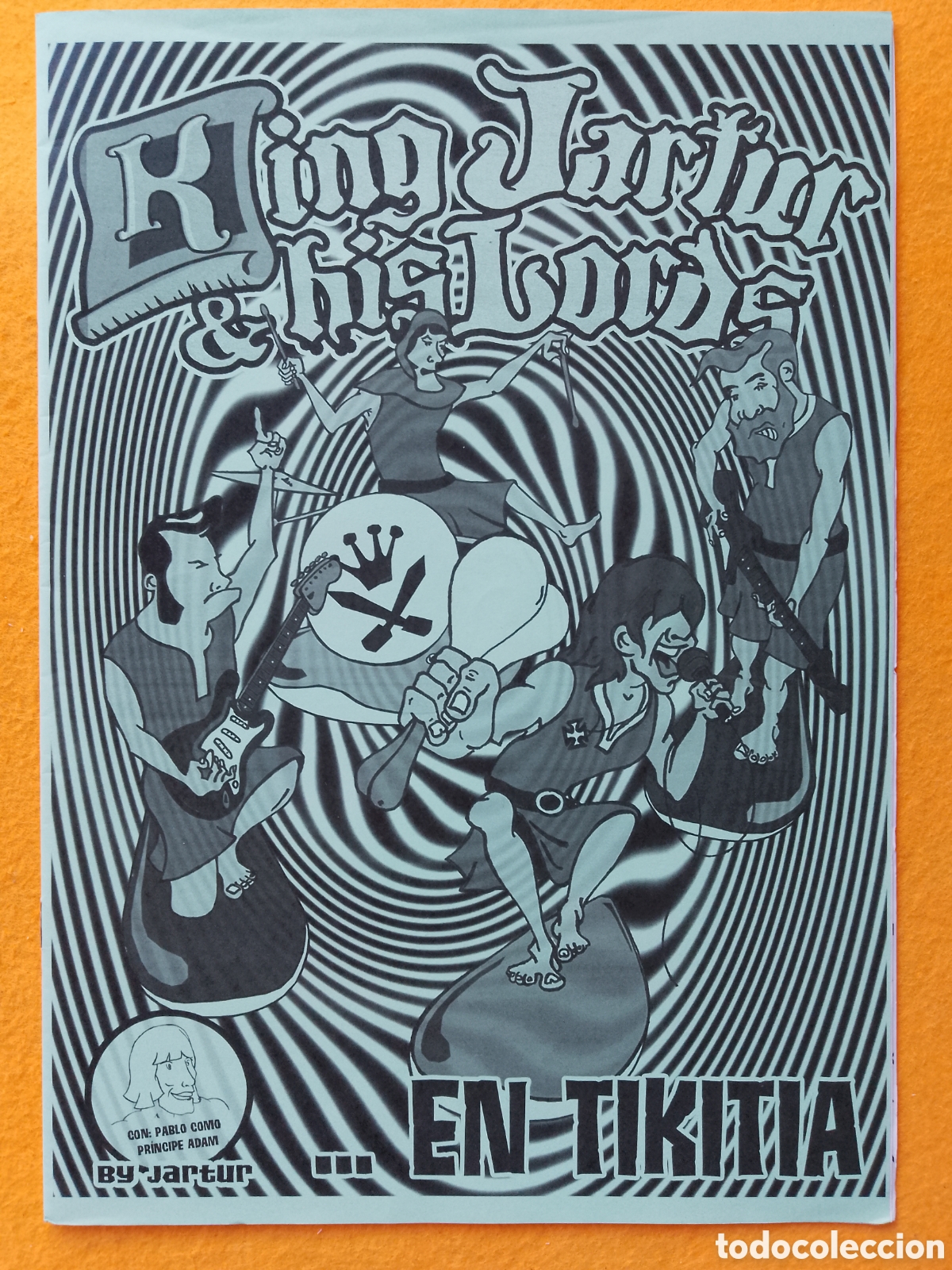 Music magazines: KING JARTUR & HIS LORDS EN TIKITIA . COMIC BOOK . AH DE LA ALMENA !