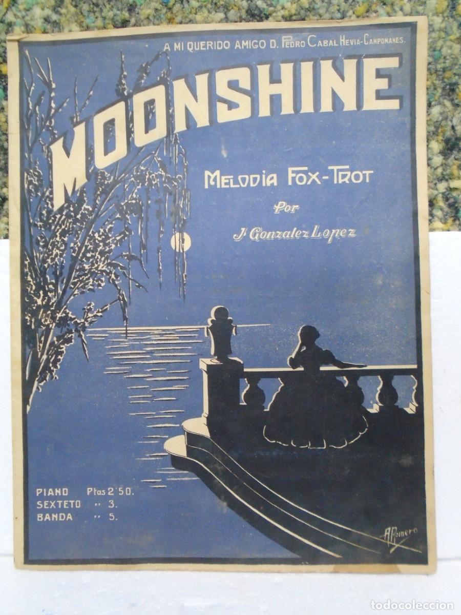 Music magazines: &rdquo;MOONSHINE&rdquo;MELODIA FOX-TROT POR GONZALEZ LOPEZ.BONITA PORTADA DE A.ROMERO A&Ntilde;OS 20.