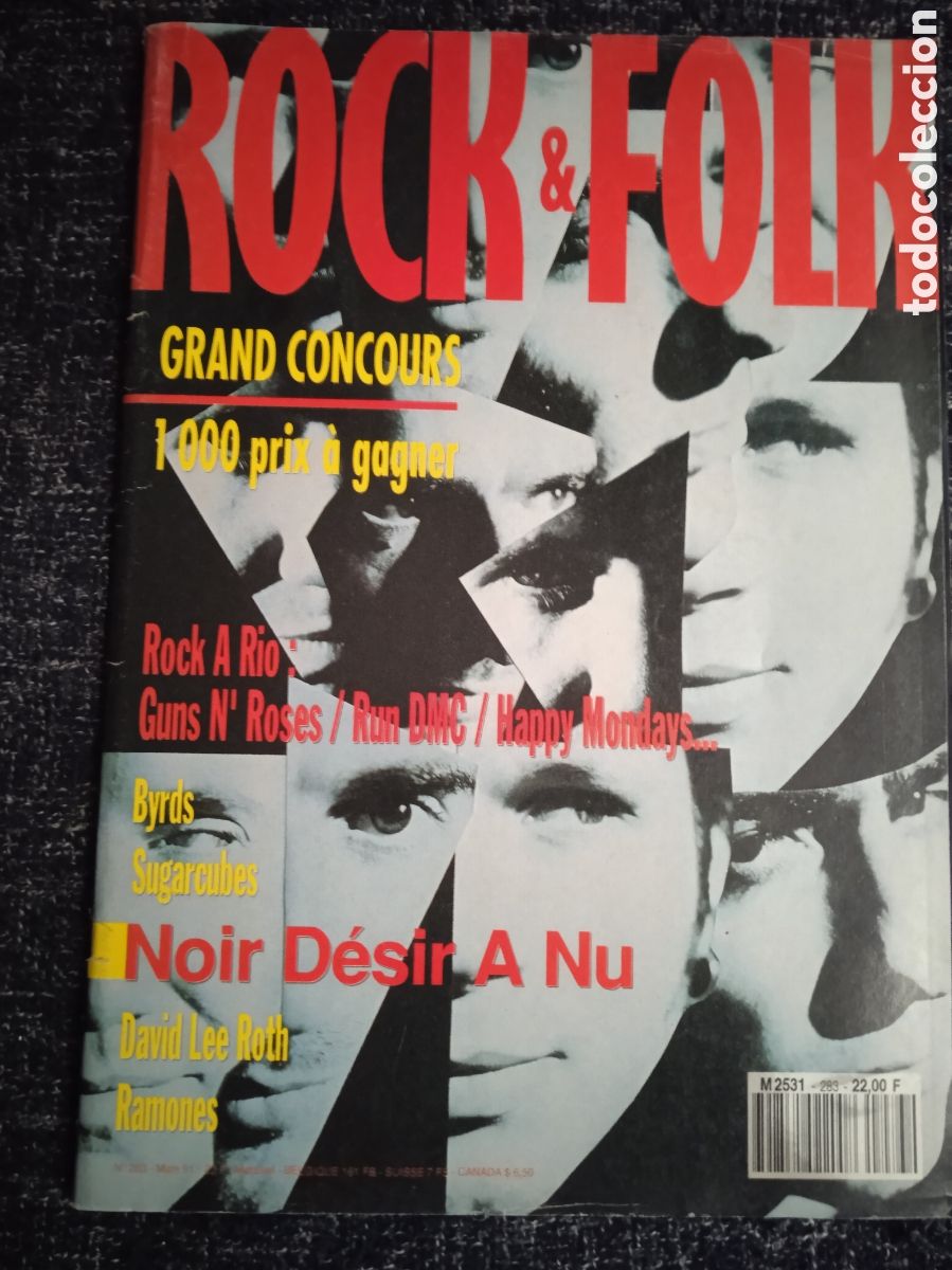 Magazines de musique: Magazine Rock & Folk n&deg; 283 , Mars 91 , Noir D&eacute;sir -EDICION EN FRANCES -REVISTA DE MUSICA