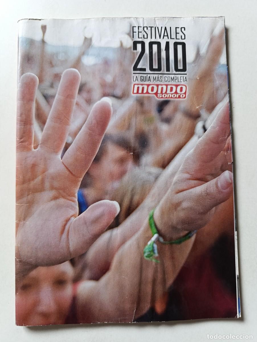 Musikzeitschriften: Revista MONDO SONORO Festivales 2010 Rammstein Pet Shop Boys La Habitaci&oacute;n Roja Supersubmarina S&oacute;nar