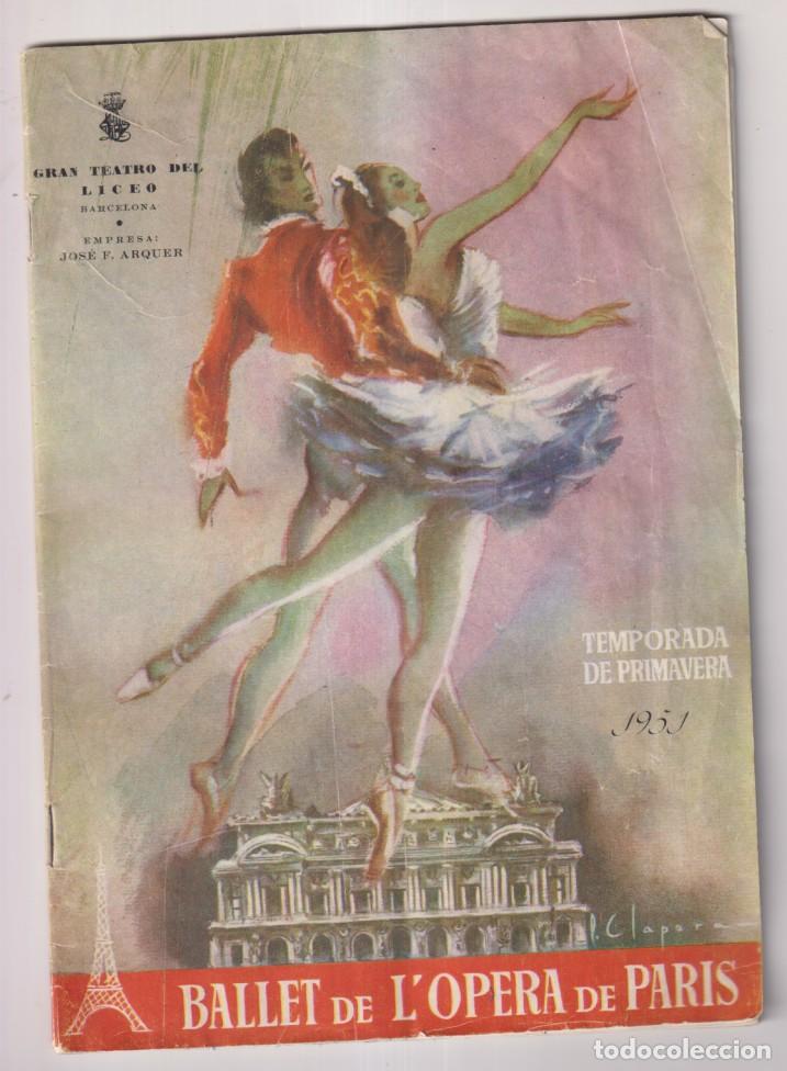 Revistas de m&uacute;sica: Gran Teatro del Liceo. Barcelona. Temporada de Primavera 1951. Ballet de la L'Opera de Paris (24x17)
