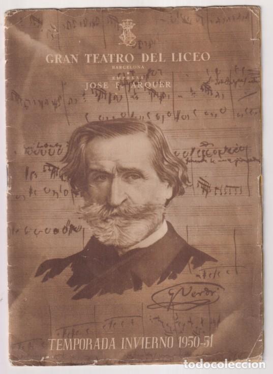 Revistas de m&uacute;sica: Gran Teatro del Liceo. Temporada de Invierno 1950-51. (18,5x13) 18 p&aacute;ginas