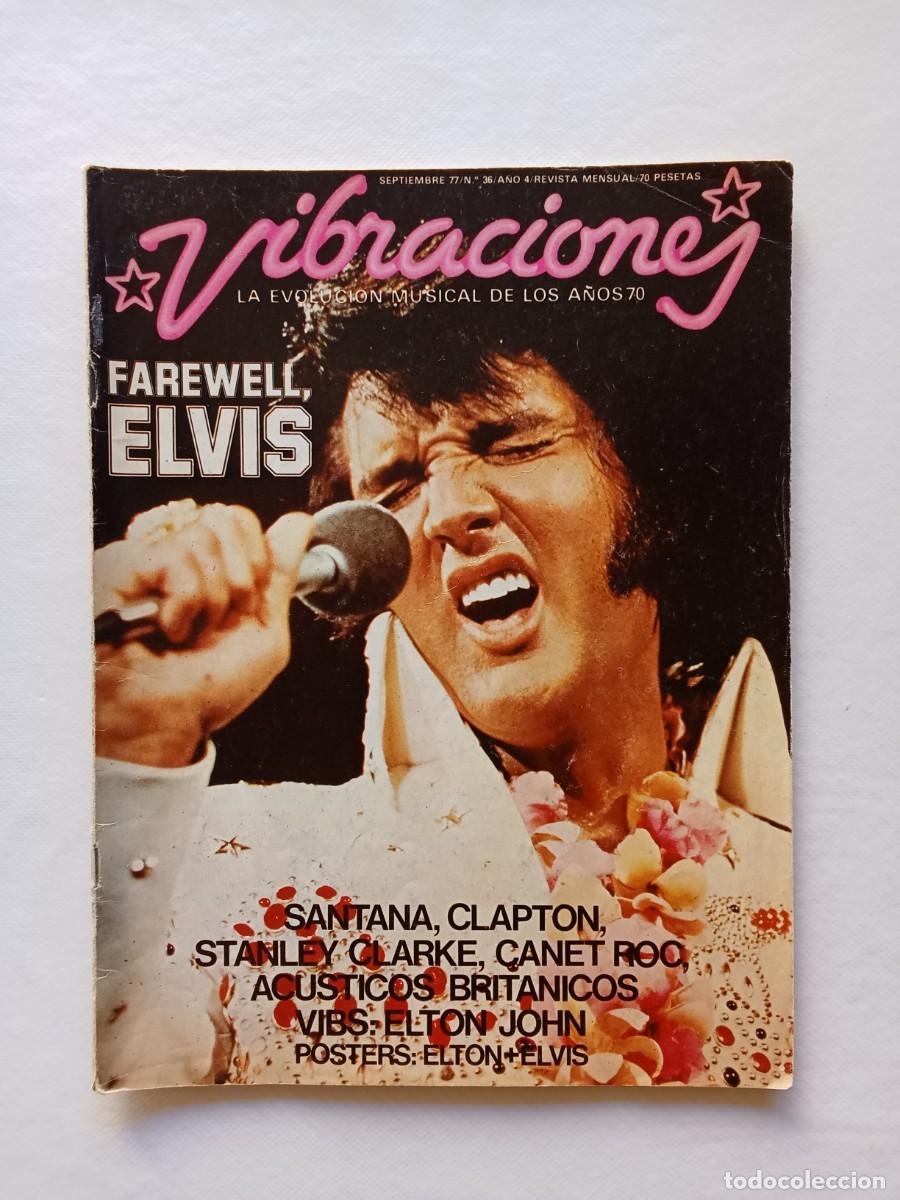 Magazines de musique: VIBRACIONES N&ordm; 36 1977 SANTANA Clapton STANLEY CLARKE CONTIENE LOS POSTERS DE ELTON JOHN Y ELVIS
