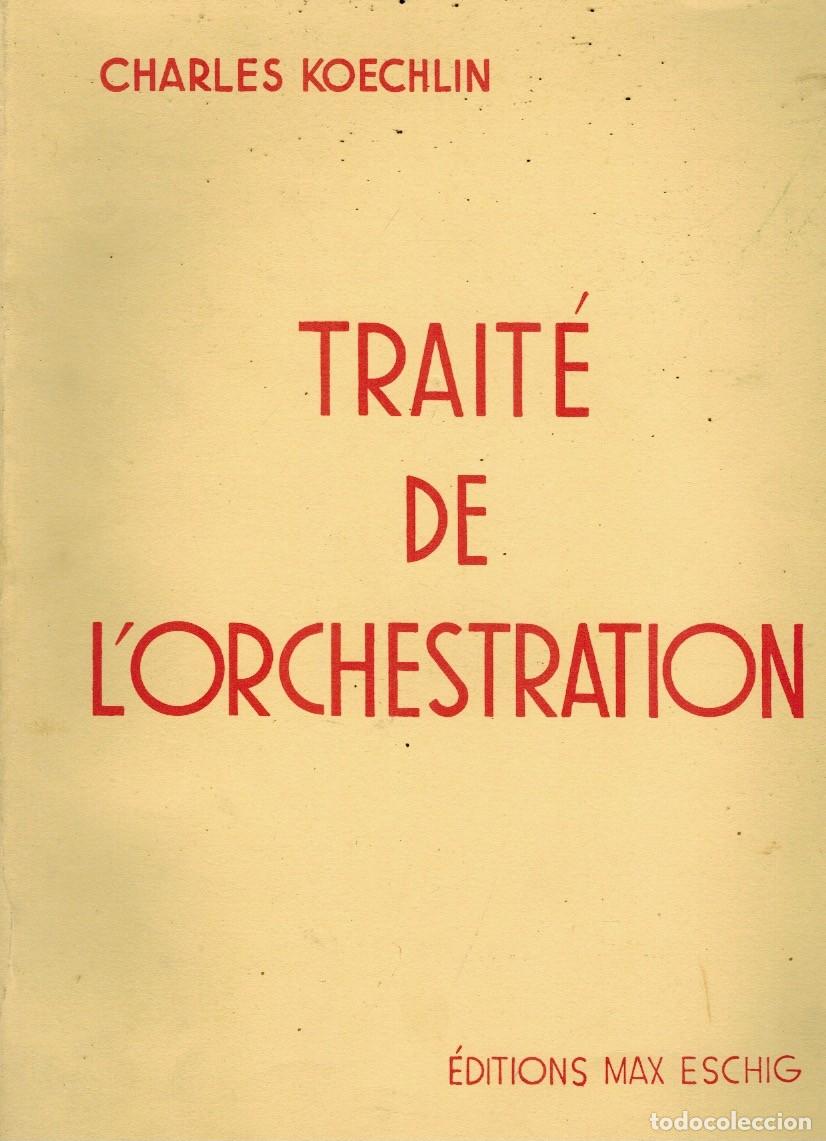 Revistas de m&uacute;sica: TRAIT&Eacute; DE L&acute;ORCHESTRATI&Oacute;N - Foto 1