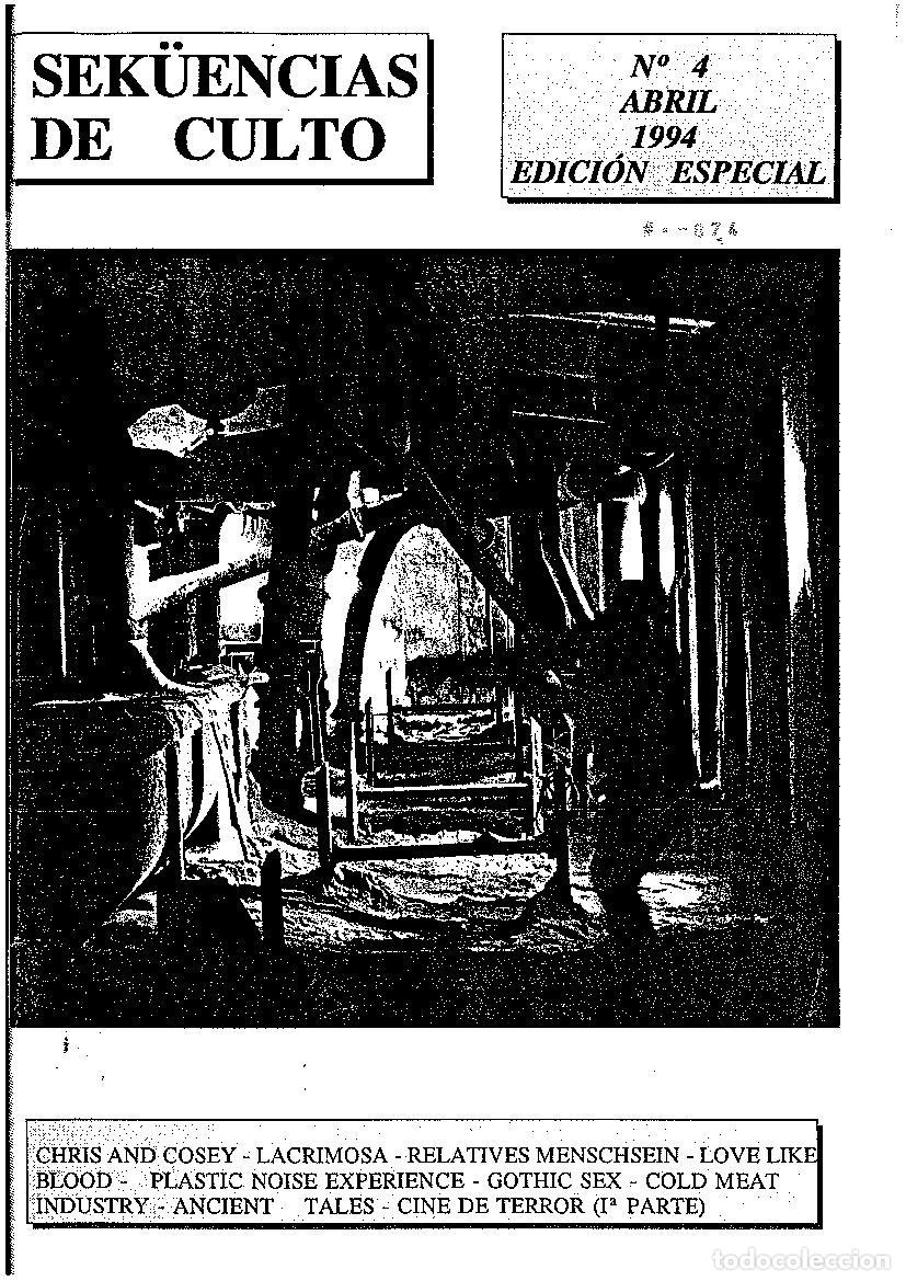 Revistas de m&uacute;sica: 5 Fanzines SEK&Uuml;ENCIAS DE CULTO n&ordm;s 4+7+9 con anexo)+10+11(edic.limitada )+suplem. DEATH in JUNE