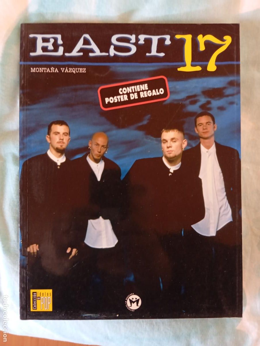 Revistas de m&uacute;sica: EAST 17 IDOLOS DEL POP CONTIENE POSTER NUEVO SIN LEER