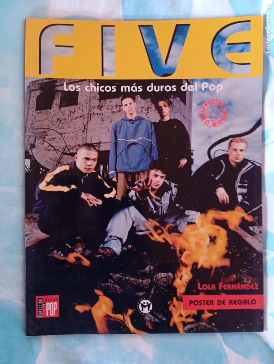 Revistas de m&uacute;sica: FIVE LOS CHICOS MAS DUROS DEL POP IDOLOS DEL POP CONTIENE POSTER NUEVO SIN LEER