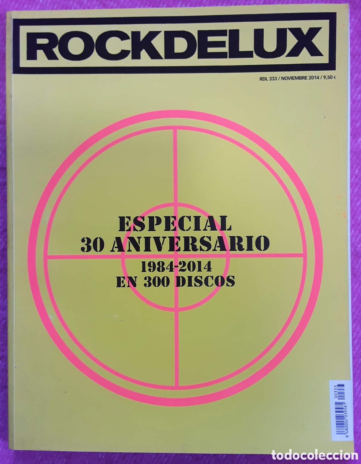 Revistas de m&uacute;sica: Magazine ROCKDELUX 333 - Especial 30 Aniversario - 1984-2014 en 300 Discos