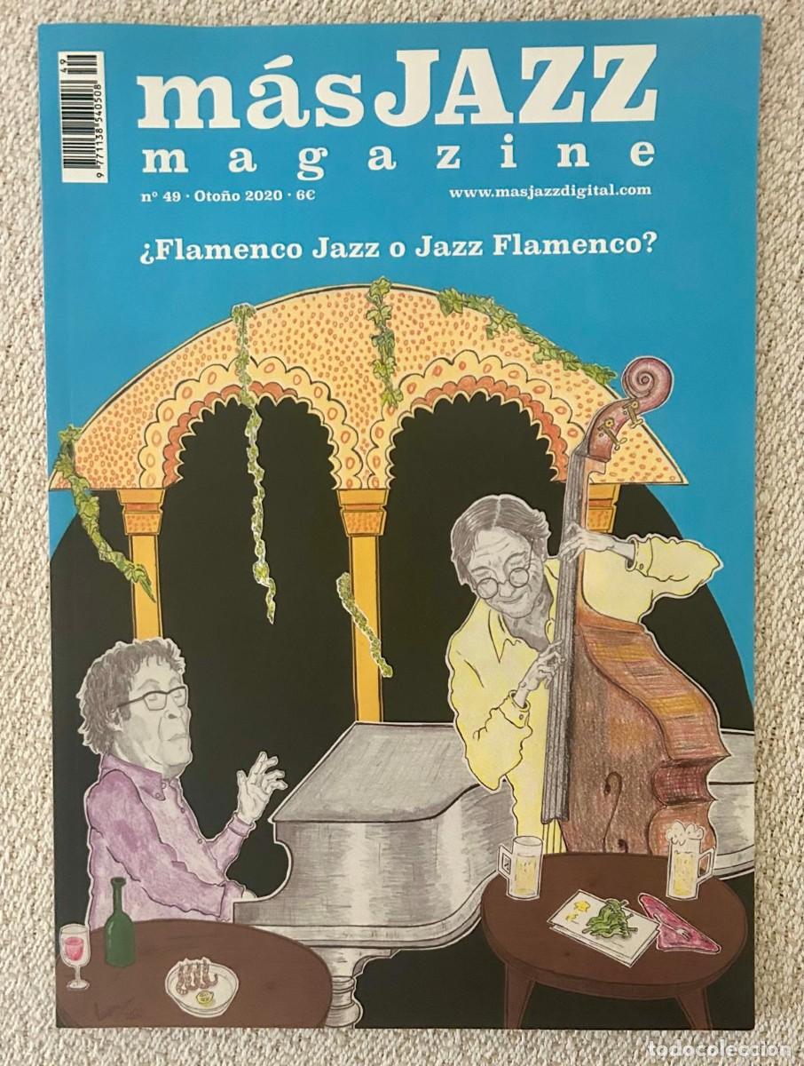 Revistas de m&uacute;sica: M&Aacute;S JAZZ MAGAZINE - N&Uacute;MERO MONOGR&Aacute;FICO JAZZ FLAMENCO