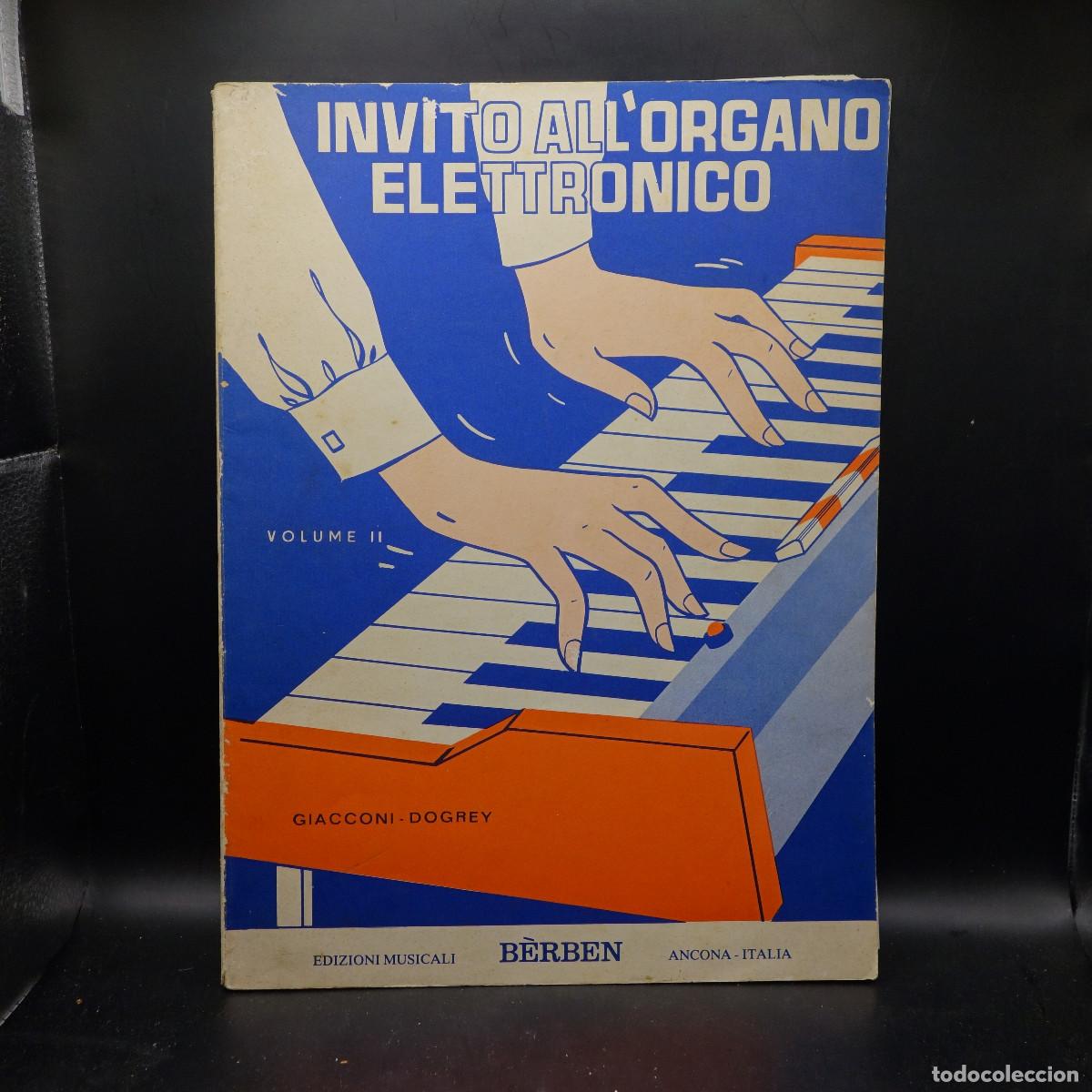 Revistas de m&uacute;sica: INVITO ALL'ORGANO ELETTRONICO - GIACCONI DOGREY - BERBEN