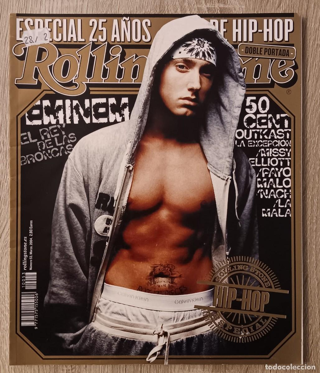 Revistas de m&uacute;sica: REVISTA ROLLING STONE NUMERO 53 ESPECIAL 25 A&Ntilde;OS DE HIP HOP EMINEM 50 CENT 2004