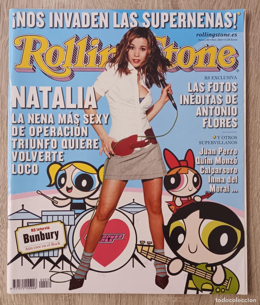 Revistas de m&uacute;sica: REVISTA ROLLING STONE NUMERO 30 NATALIA ANTONIO FLORES JUAN PERRO ENTREVISTA BUNBURY 2002