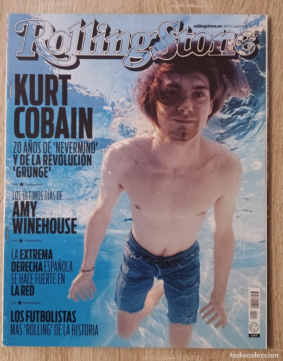 Revistas de m&uacute;sica: REVISTA ROLLING STONE NUMERO 143 KURT COBAIN ( NIRVANA ) AMY WINEHOUSE 2011