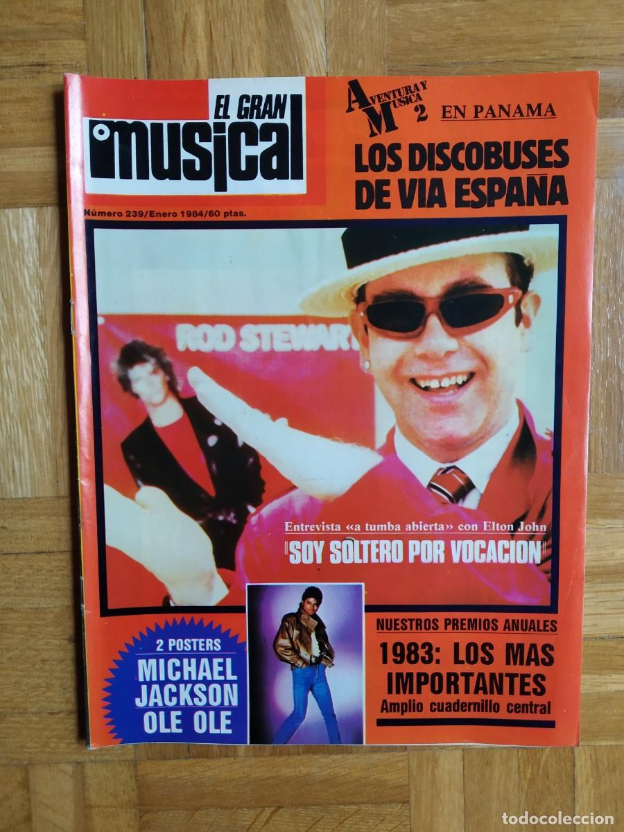 Revistas de m&uacute;sica: REVISTA EL GRAN MUSICAL 239 ELTON JOHN DURAN DURAN MICHAEL JACKSON PAUL MCCARTNEY RETONO JEDI ANGELA