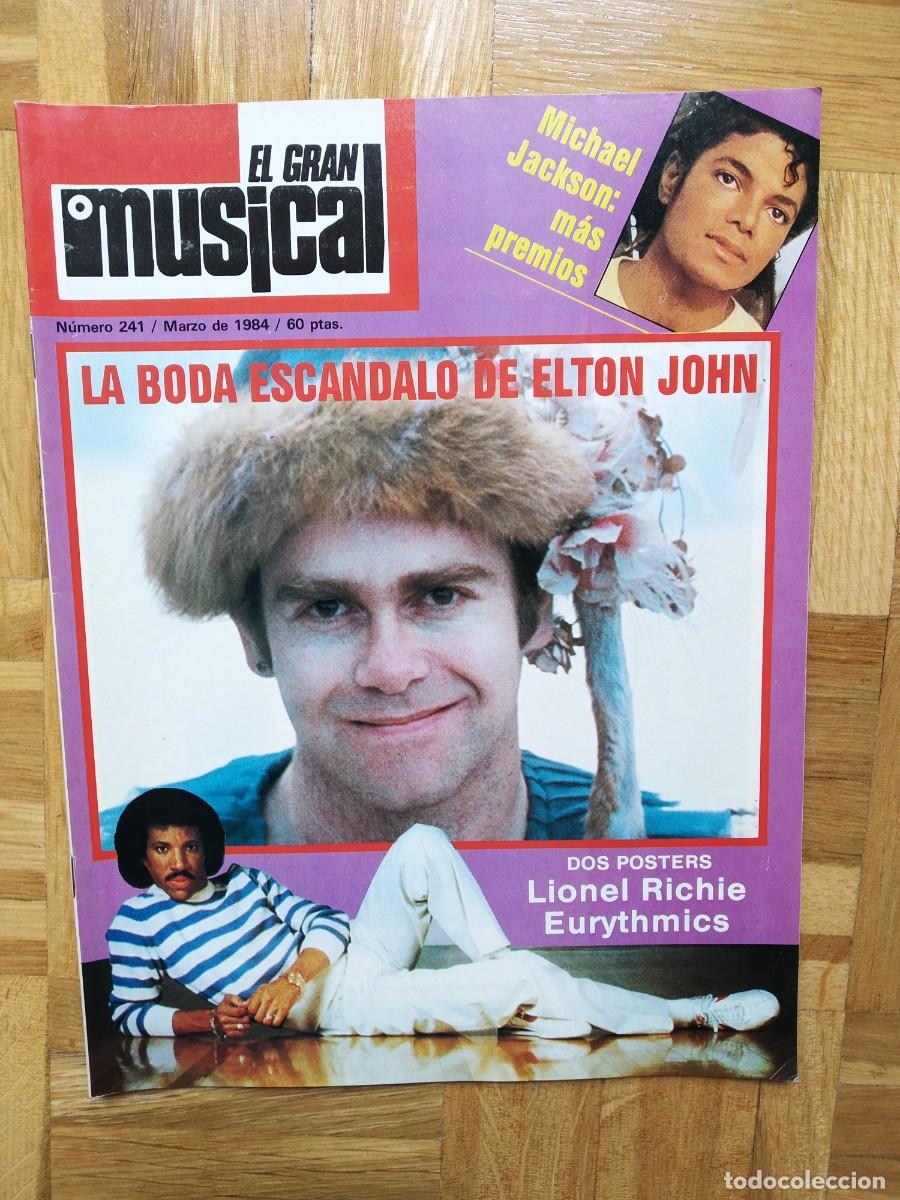 Revistas de m&uacute;sica: REVISTA EL GRAN MUSICAL 241 ELTON JOHN MICHAEL JACKSON LIONEL RICHIE ALASKA BARON ROJO PAUL YOUNG ++