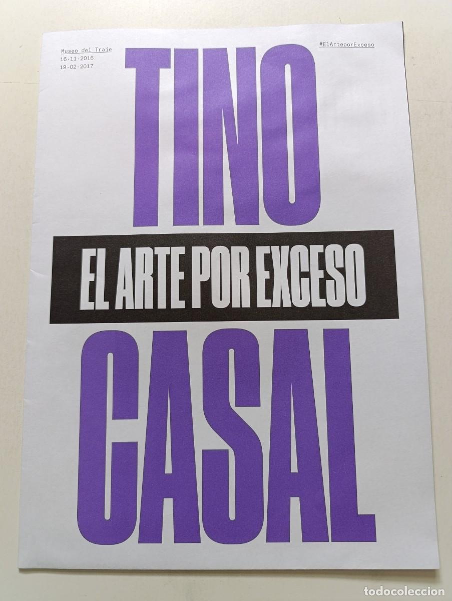 Revistas de m&uacute;sica: TINO CASAL 'El Arte Por Exceso' Programa de mano Exposici&oacute;n Museo del Traje 2016 / 2017 p&oacute;ster