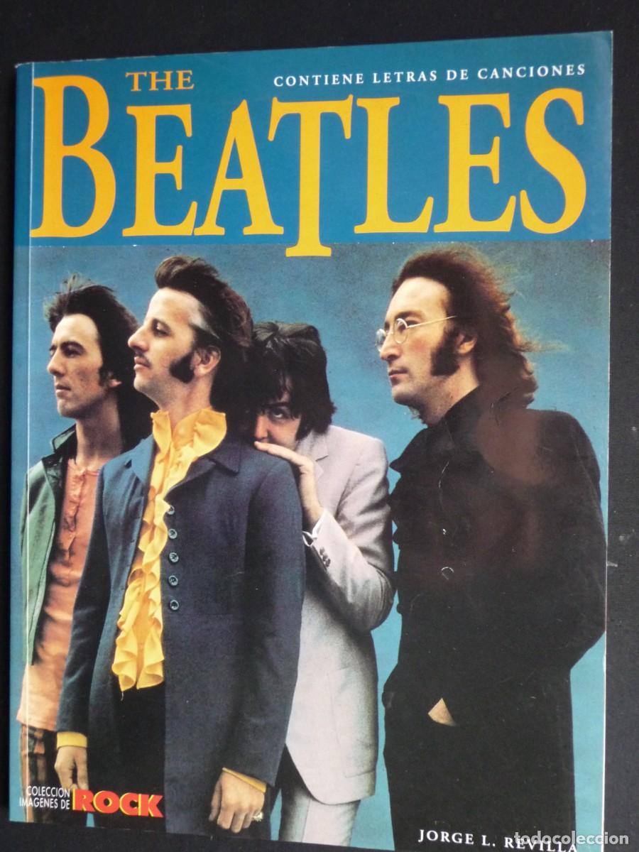 Revistas de m&uacute;sica: THE BEATLES, COLECCION IMAGENES DEL ROCK, CONTIENE LETRAS DE LAS CANCIONES Y NUMEROSAS FOTOS.