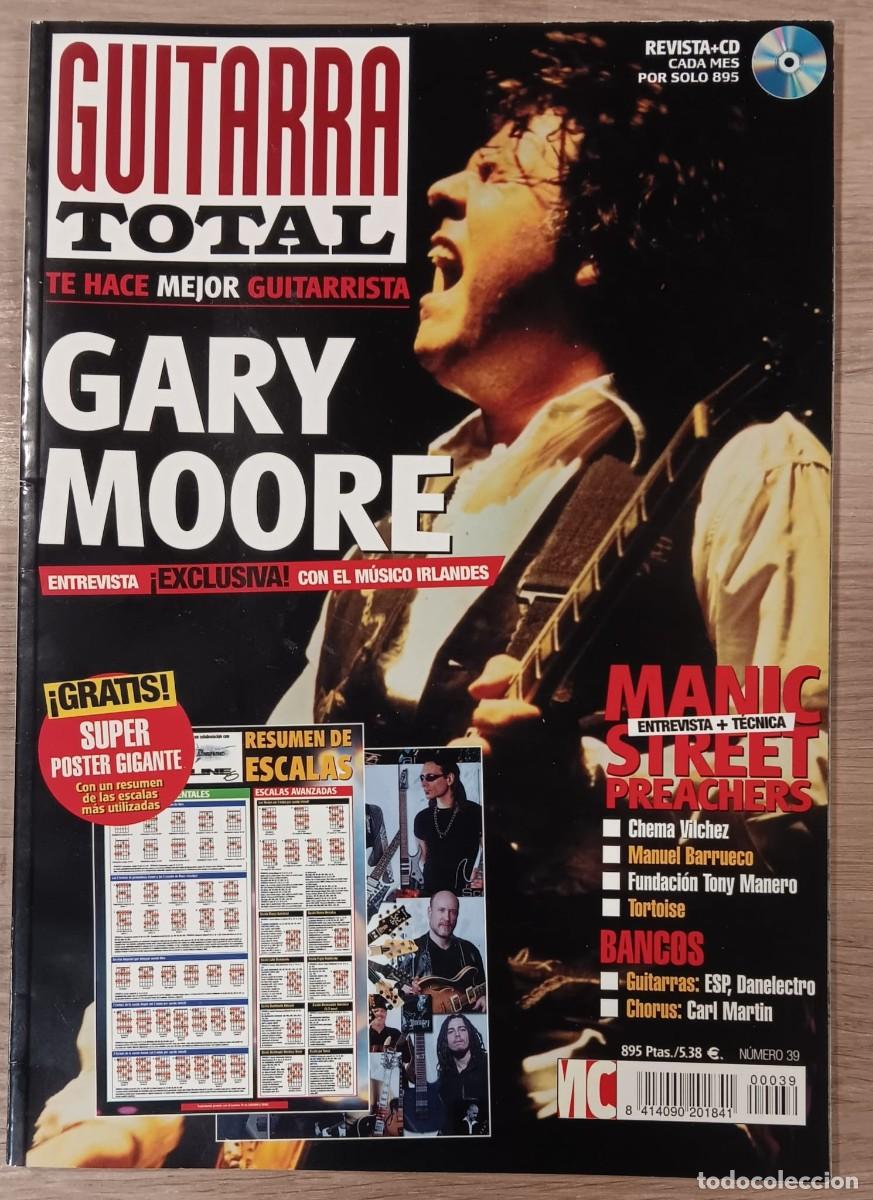 Revistas de m&uacute;sica: REVISTA GUITARRA TOTAL NUMERO 39 GARY MOORE MANIC STREET PREACHERS