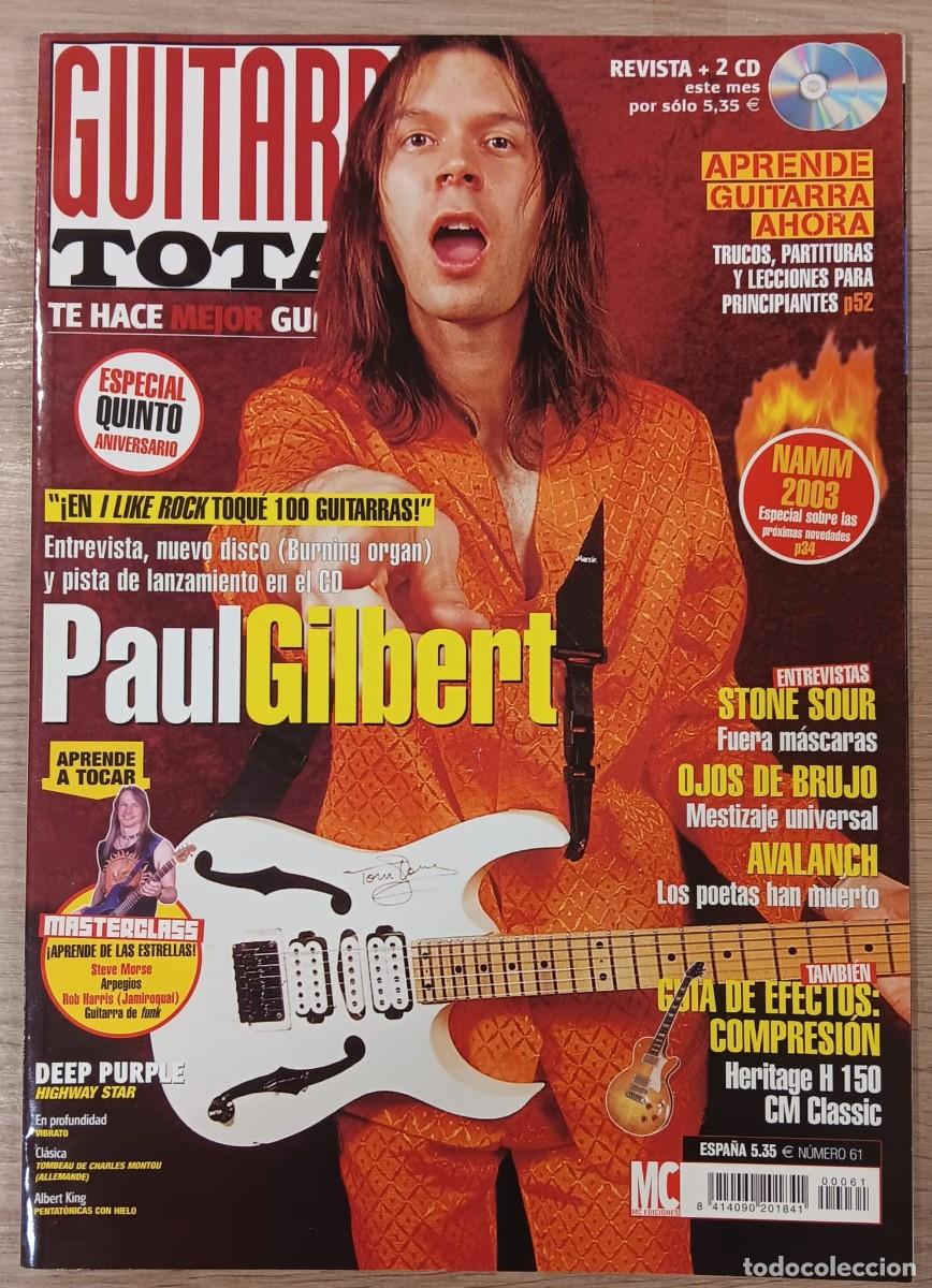 Revistas de m&uacute;sica: REVISTA GUITARRA TOTAL NUMERO 61 STONE TOUR OJOS DE BRUJO AVALANCH PAUL GILBERT