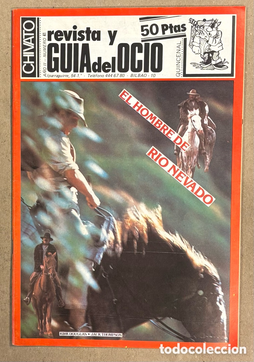 Revistas de m&uacute;sica: CHIVATO N&deg; 41 (1983) REVISTA Y GU&Iacute;A DEL OCIO DE BILBAO; ESKORBUTO, LOQUILLO Y LOS INTOCABLES, VULPE