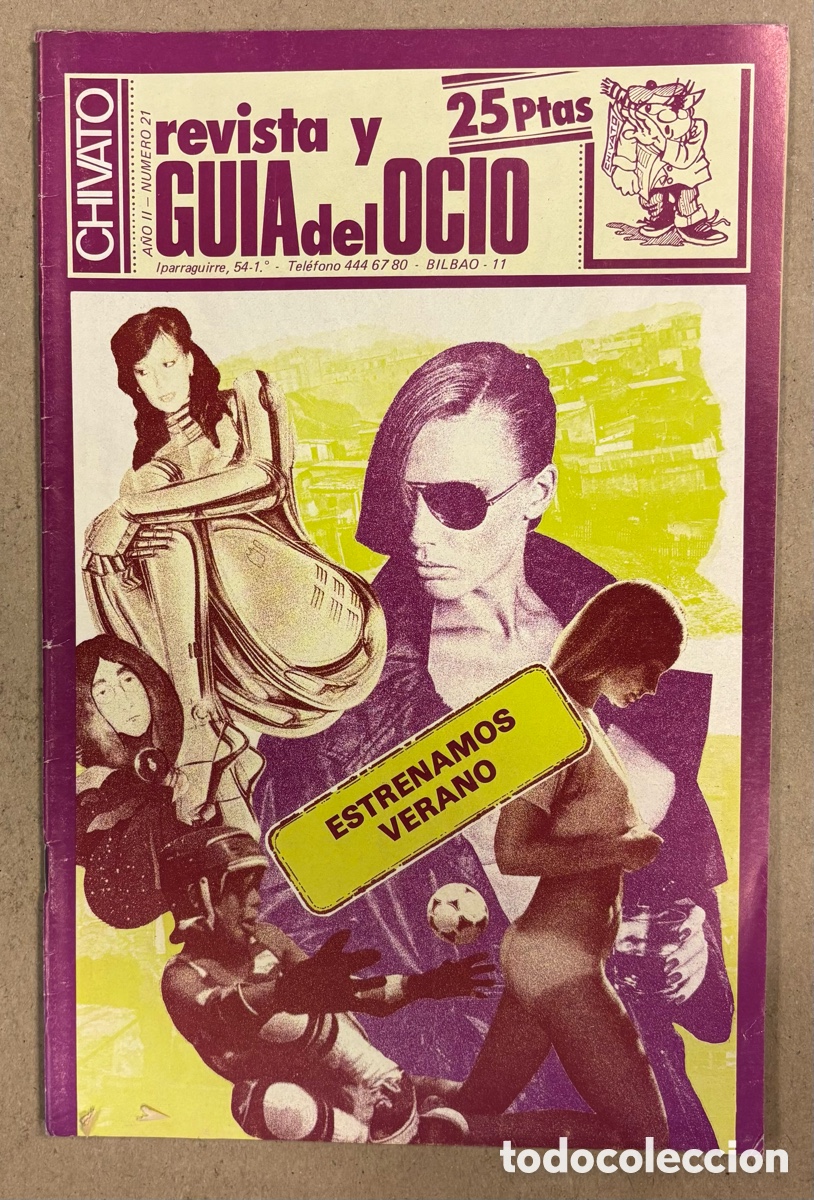 Revistas de m&uacute;sica: CHIVATO N&deg; 21 (1982). REVISTA Y GU&Iacute;A DEL OCIO DE BILBAO; ALASKA Y PEGAMOIDES, NACHA POP, JAZZALDIA