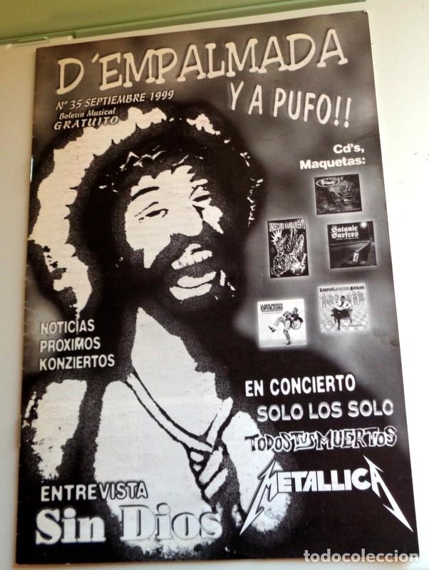 Revistas de m&uacute;sica: REVISTA FANZINE D'EMPALMADA Y A PUFO A&ntilde;o 1999. ZARAGOZA PUNK ANARQUIA REDSKIN. SIN DIOS METALLICA