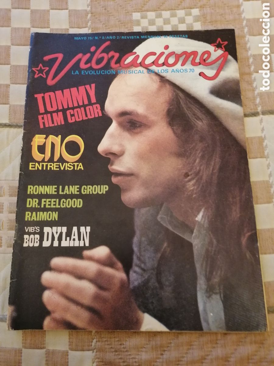 Revistas de m&uacute;sica: Vibraciones N&ordm; 8 Mayo 75. Brian Eno,Bob Dylan ( Incluye Poster )Tommy,Dr.Feelgood,Ronnie Lane...