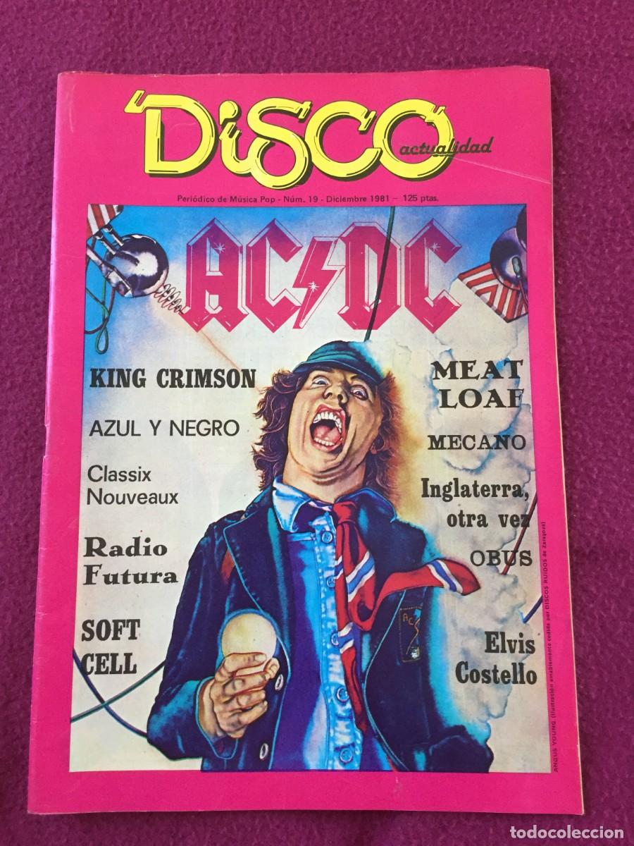 Revistas de m&uacute;sica: DISCO ACTUALIDAD N&deg; 19 (1981). AC/DC, ALASKA, MECANO, AZUL Y NEGRO, OBUS,REBELDES, HEAVY...