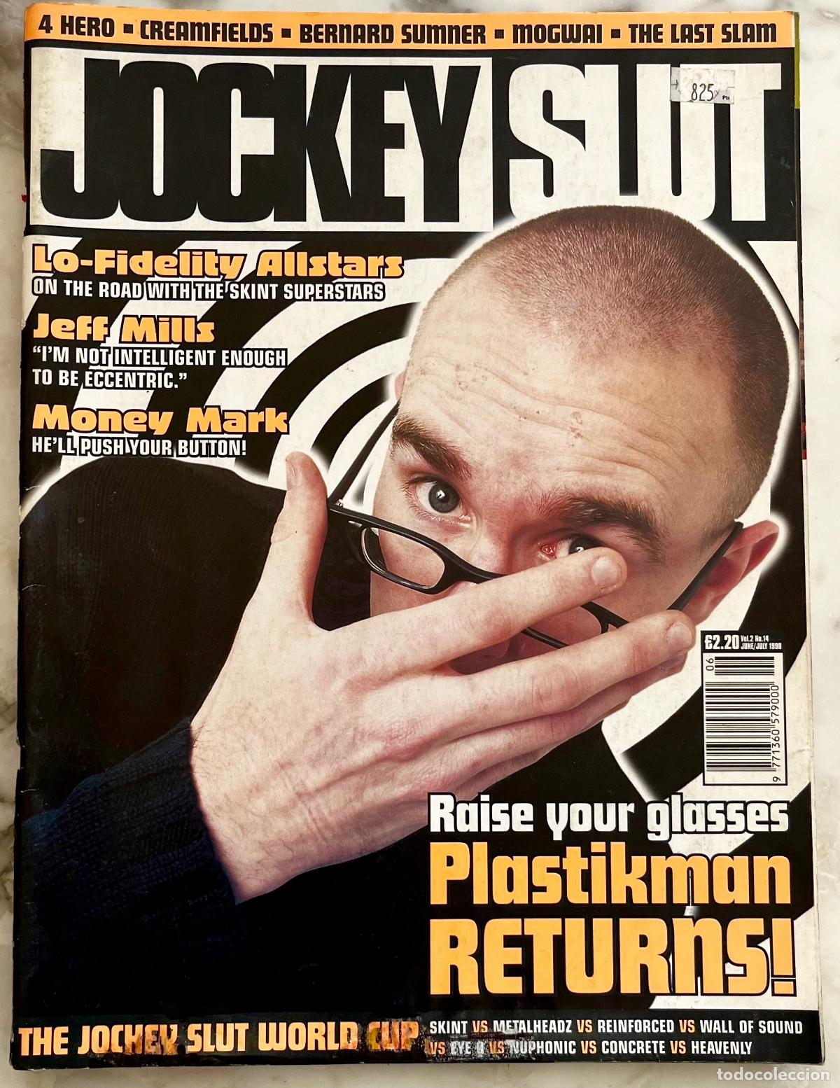 Music magazines: JOCKEY SLUT VOL 2 N&ordm; 14. LO-FIDELITY ALLSTARS. JEFF MILLS, PLASTIKMAN, MONEY MARK... REVISTA