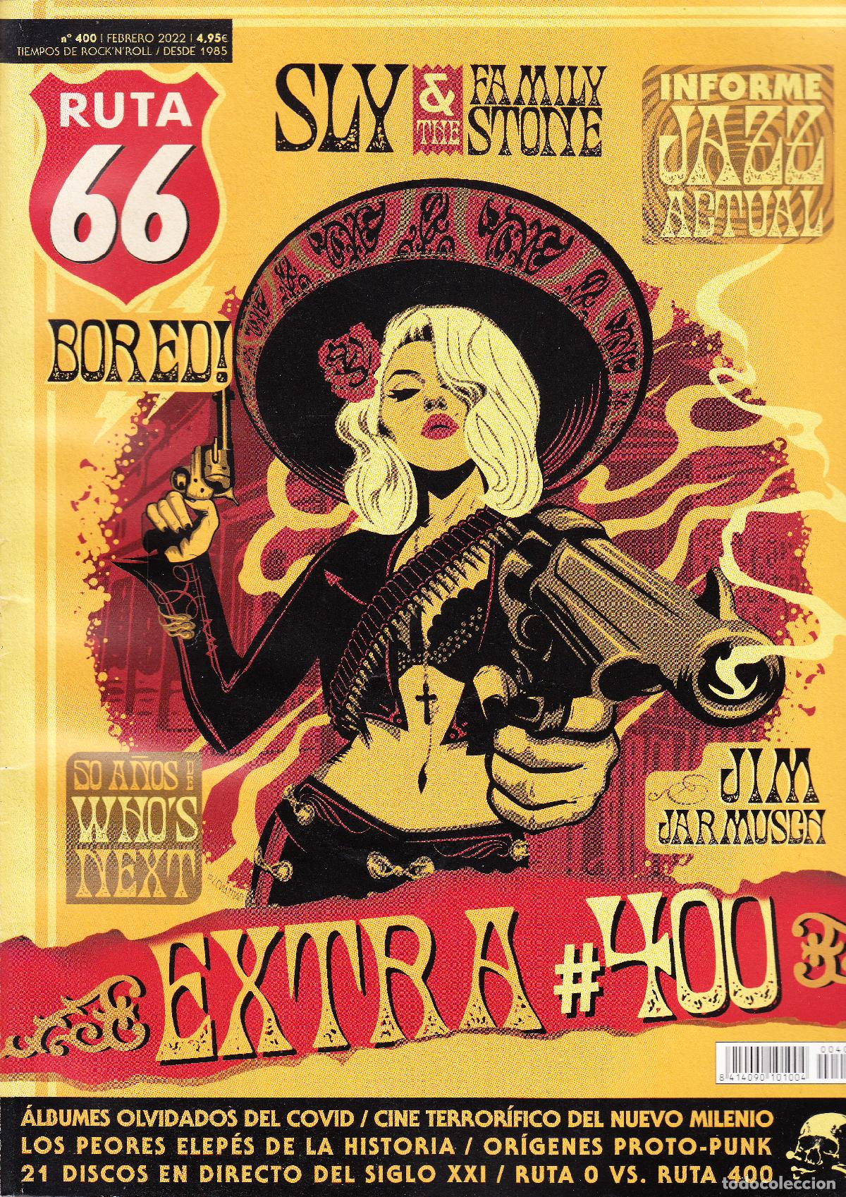 Revistas de m&uacute;sica: RUTA 66. N&ordm; 400. FEBRERO 2022. N&Uacute;MERO EXTRA.