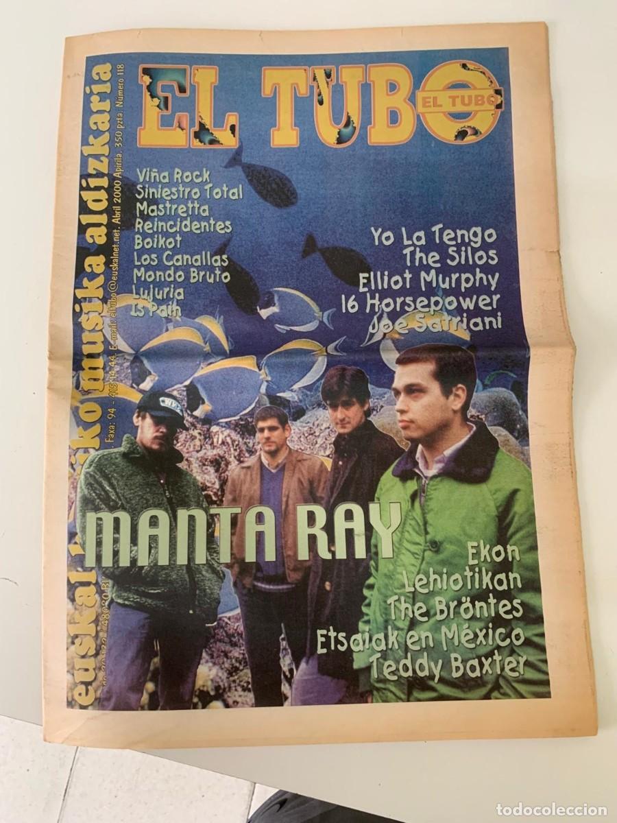Revistas de m&uacute;sica: REVISTA / PERIODICO EL TUBO. ABRIL 2000. MANTA RAY, SINIESTRO TOTAL , RINCIDENTES...