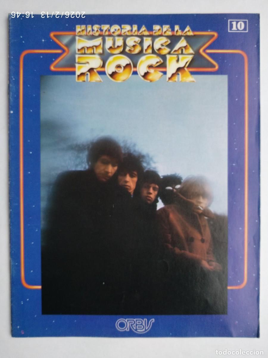 Revistas de m&uacute;sica: ROLLING STONES. BEATLES. FASC&Iacute;CULO HISTORIA DE LA M&Uacute;SICA ROCK. N&ordm; 10.