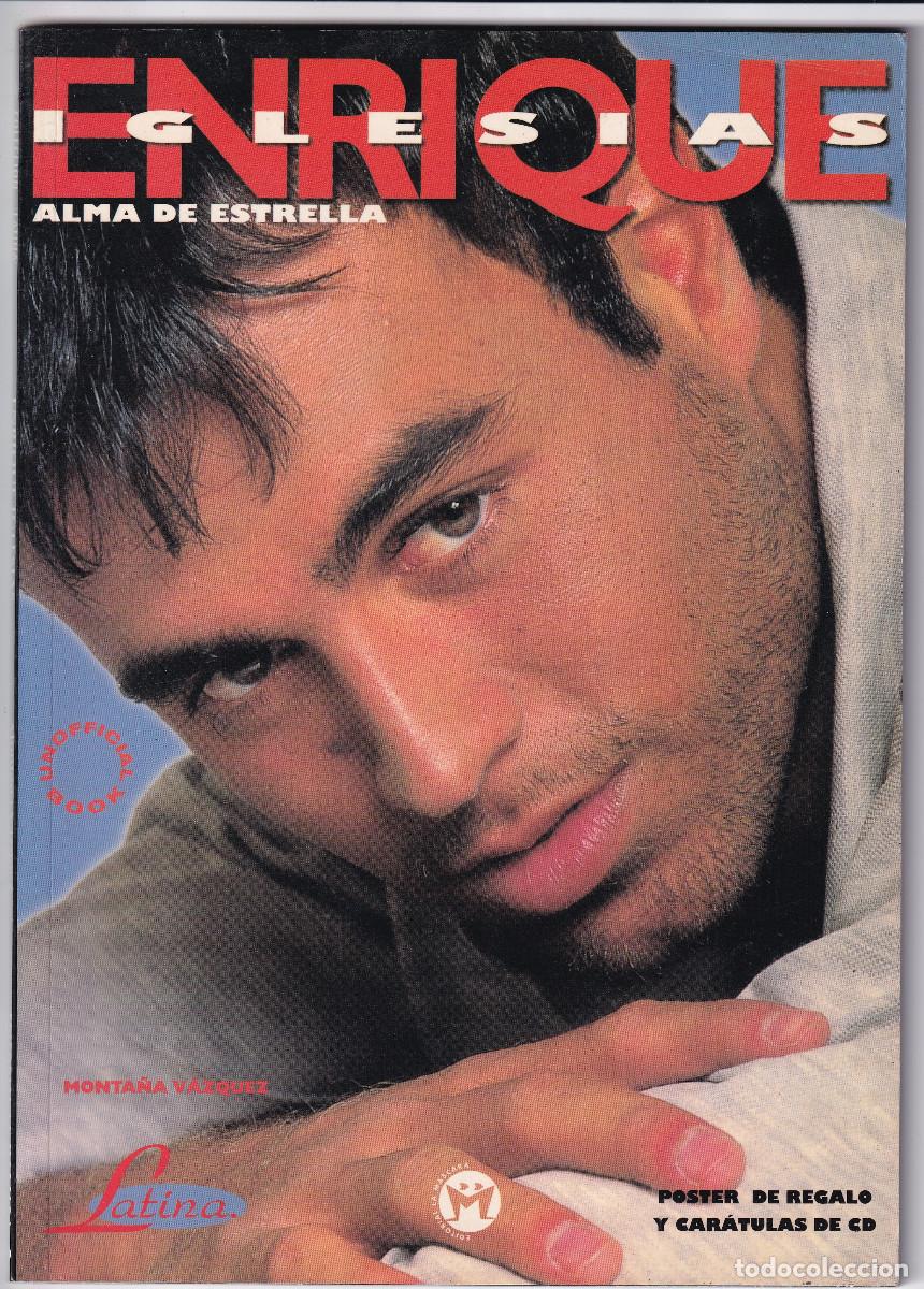 Revistas de m&uacute;sica: REVISTAL MUSICAL.- ENRIQUE iGLESIAS Alma de Estrella. Ed. La Mascara. 64 p&aacute;g.