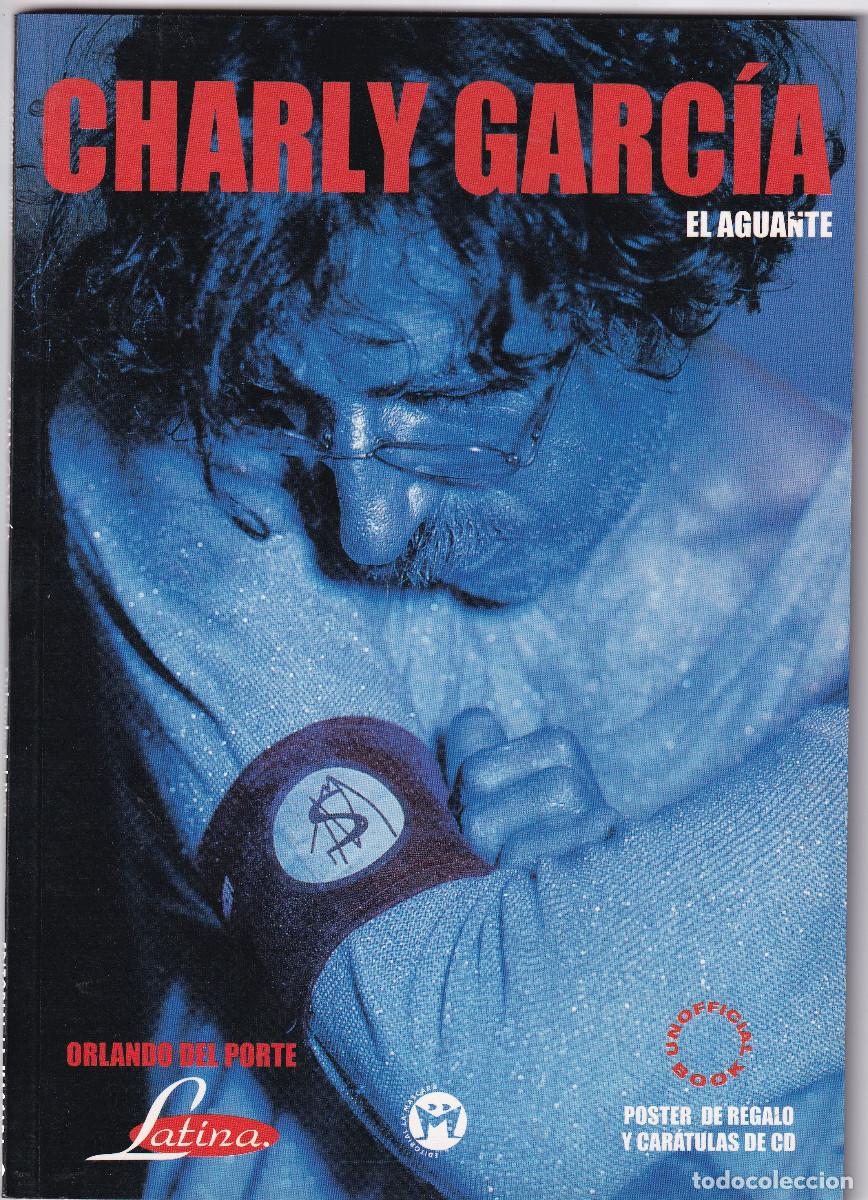 Revistas de m&uacute;sica: REVISTAL MUSICAL.- CHARLY GARC&Iacute;A El Aguante. Ed. La Mascara. 64 p&aacute;g.