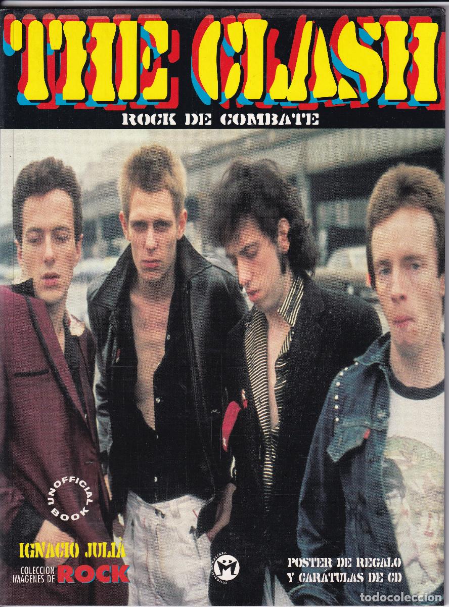 Revistas de m&uacute;sica: REVISTAL MUSICAL.- The Clash. Rock de Combate. Ed. La Mascara. 64 p&aacute;g.